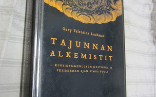 Gary Valentine Lachman: Tajunnan alkemistit