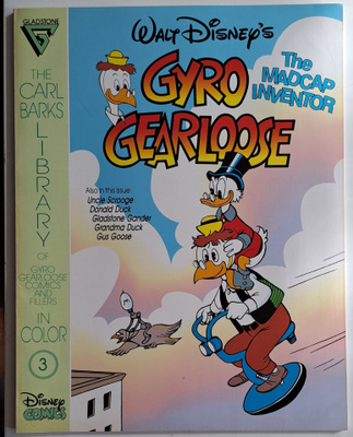 GYRO GEARLOOSE 3 (Gladstone) - Carl Barks
