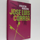Jose Luis Correa : Viulistin kuolema : Ricardo Blancon uu... - pikkukuva 1