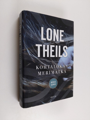 Lone Theils : Kohtalokas merimatka