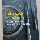 Tarja Tuulikki Laaksonen: Kuka keksi haarukan - pikkukuva 1