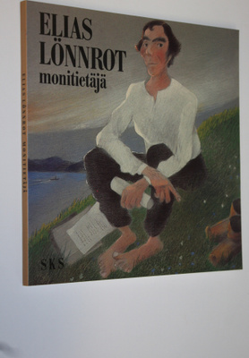 Raija Majamaa : Elias Lönnrot, monitietäjä