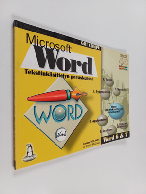 Rauno Moilanen : Microsoft Word : tekstinkäsittelyn perus...