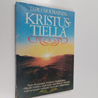 Tapio Nousiainen : Kristustiellä - pikkukuva 1