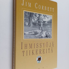 Jim Corbett : Ihmissyöjätiikereitä - pikkukuva 1