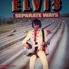 ELVIS PRESLEY :: SEPARATE WAYS :: VINYYLI LP 1973 - pikkukuva 1
