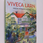 Viveca Lärn : Halta hönans hotell : roman - pikkukuva 1