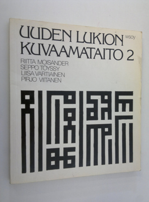 Riitta Moisander : Uuden lukion kuvaamataito 2