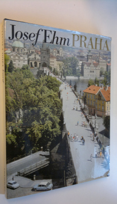 Josef Ehm : Praha
