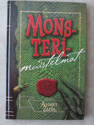 Ahmet Zappa: Monsterimuistelmat, sid