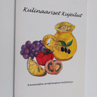 Kulinaariset kujeilut : Kauniaisten soroptimistien keitto... - pikkukuva 1