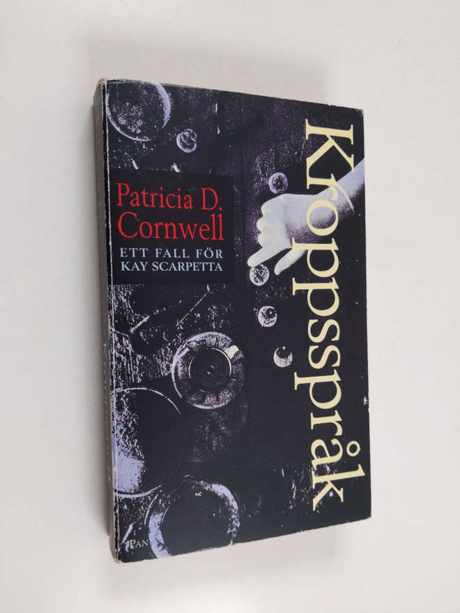 Patricia D. Cornwell : Kroppsspråk - ett fall för Kay Sca...