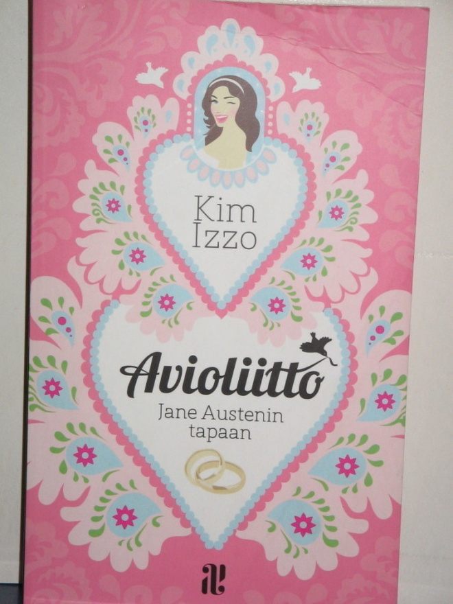 Kim Izzo : Avioliitto JANE AUSTINin tapaan