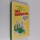Salakuunneltua : mitä julkisissa paikoissa korviin tarttuu - pikkukuva 1