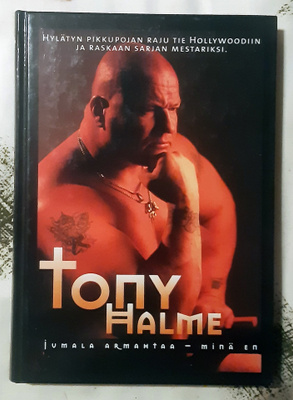Tony Halme - Jumala Armahtaa - Minä En - (signeerattu)