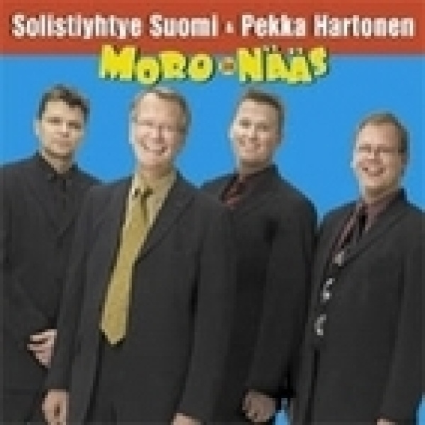 Solistiyhtye Suomi & Pekka Hartonen  **  Moro ja Nääs  ** CD