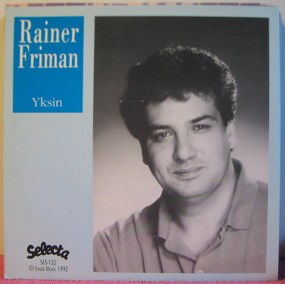 Single: Friman, Rainer - Virta vie, virta tuo / Yksin