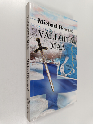 Michael Howard : Valloita maa