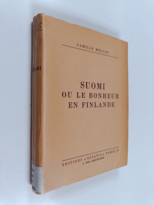 Camille Melloy : Suomi ou le bonheur en Finlande