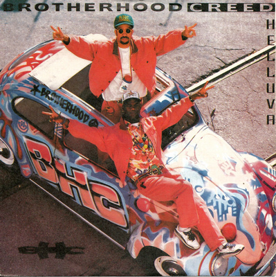 BROTHERHOOD CREED: Helluva / Dance With Me  7"kk