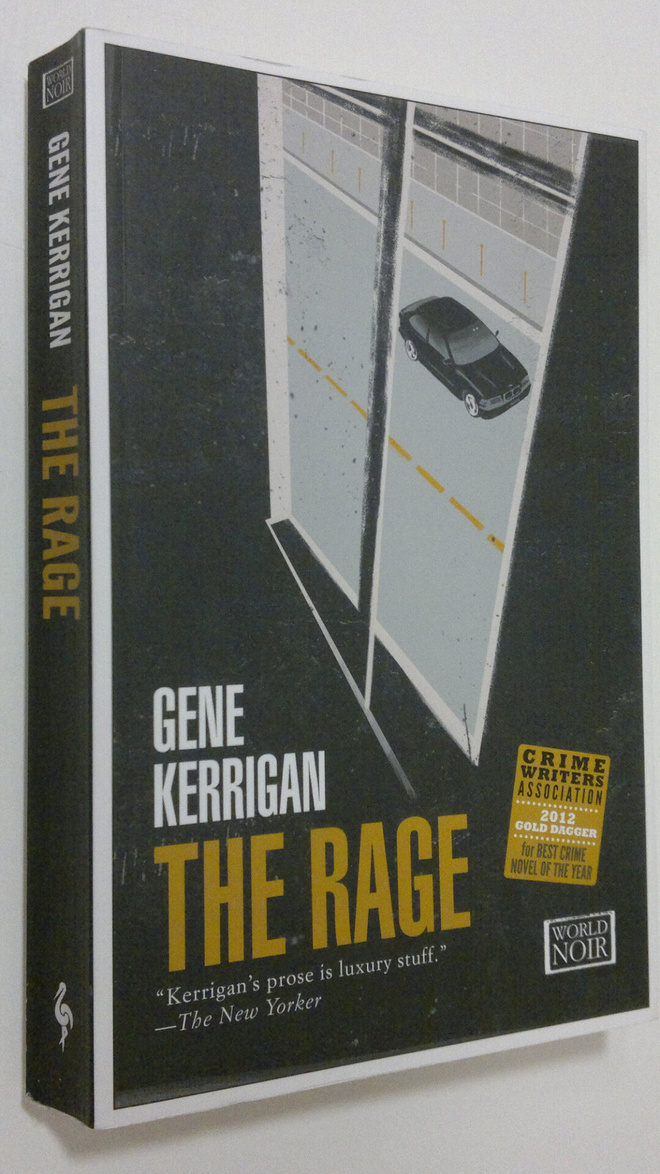 Gene Kerrigan : The Rage