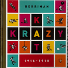GEORGE HERRIMAN Krazy Kat 1916-1918 (Otava 2017) ISOKAUNIS - pikkukuva 1