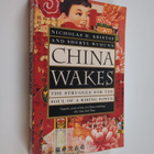 Nicholas D. Kristof : China wakes : the struggle for the ... - pikkukuva 1