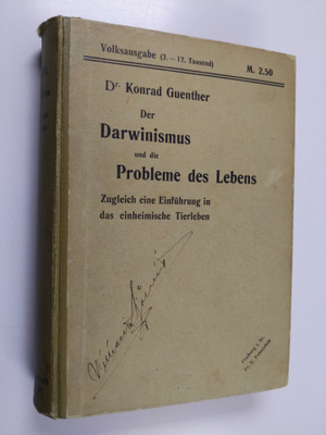 Konrad Guenther : Der Darwinismus und die Probleme des Le...