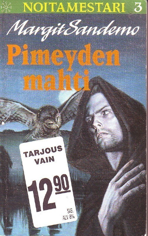 Margit Sandemo - Pimeyden mahti - Noitamestari 3