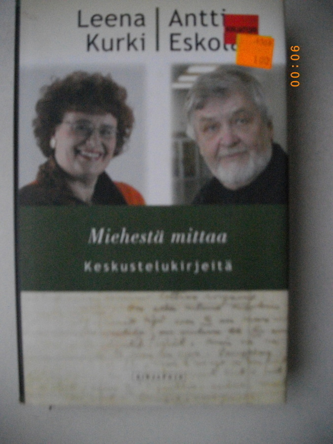Leena Kurki-Antti Eskola: Miehestä mittaa (22.5)