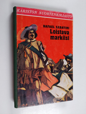 Rafael Sabatini : Loistava markiisi