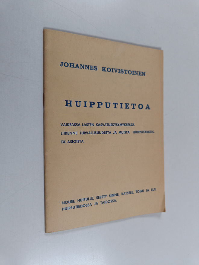 Johannes Koivistoinen : Huipputietoa vaikeassa lasten kas...