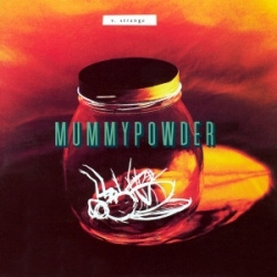 Mummypowder - V. Strange (CD)