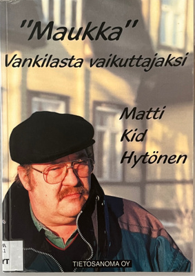 Maukka Vankilasta Vaikuttajaksi-Marjaana Kempas