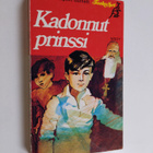 Frances Hodgson Burnett : Kadonnut prinssi - pikkukuva 1