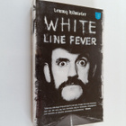 Lemmy Kilmister : White line fever - pikkukuva 1
