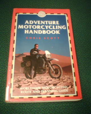 Chris Scott ADVENTURE MOTORCYCLING HANDBOOK (Sis.pk:t)
