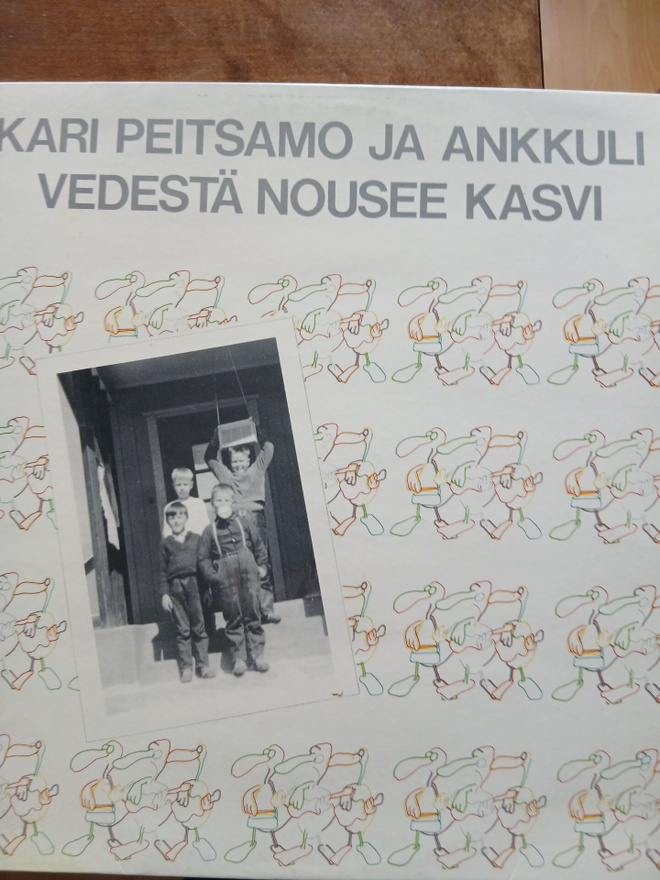 Kari Peitsamo & Ankkuli : Vedestä nousee kasvi.