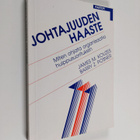 Barry Z. Posner ym. : Johtajuuden haaste : miten ohjata o... - pikkukuva 1