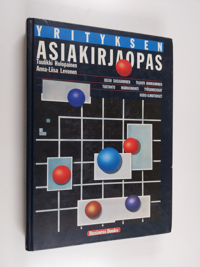 Tuulikki Holopainen : Yrityksen asiakirjaopas