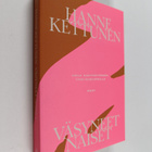 Hanne Kettunen : Väsyneet naiset - pikkukuva 1