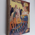 V. Pelkonen : Vihaan ja rakastan : historiallinen romaani... - pikkukuva 1