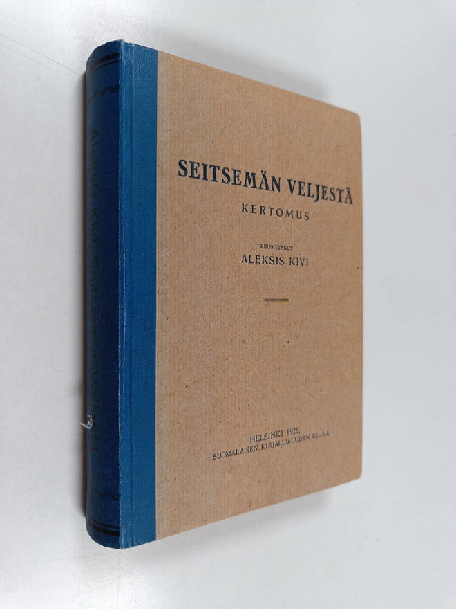 Aleksis Kivi : Seitsemän veljestä : kertomus