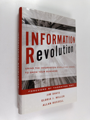 Jim Davis ym. : Information Revolution : Using the Inform...