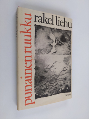 Rakel Liehu : Punainen ruukku