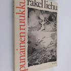 Rakel Liehu : Punainen ruukku - pikkukuva 1