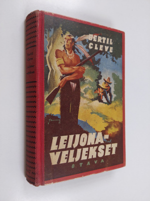 Bertil Cleve : Leijonaveljekset : seikkailuromaani 1870-l...