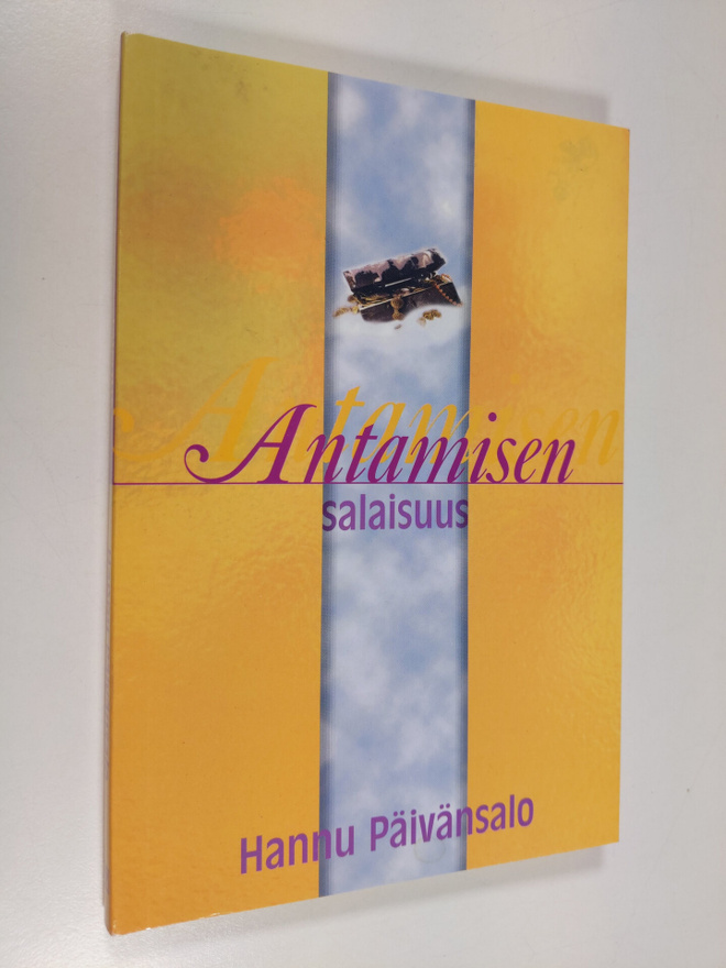 Hannu Päivänsalo : Antamisen salaisuus