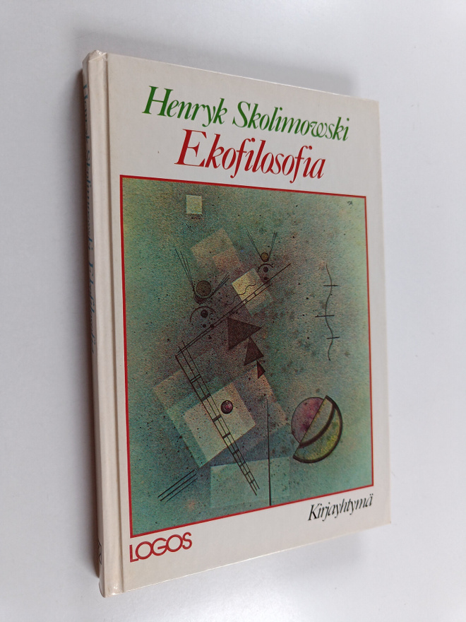 Henryk Skolimowski : Ekofilosofia