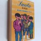 Wilho Siukonen : Laulukirja : koulun ja kodin lauluja - pikkukuva 1